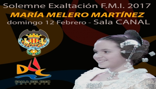 Exaltación de María como Fallera Mayor Infantil 2017